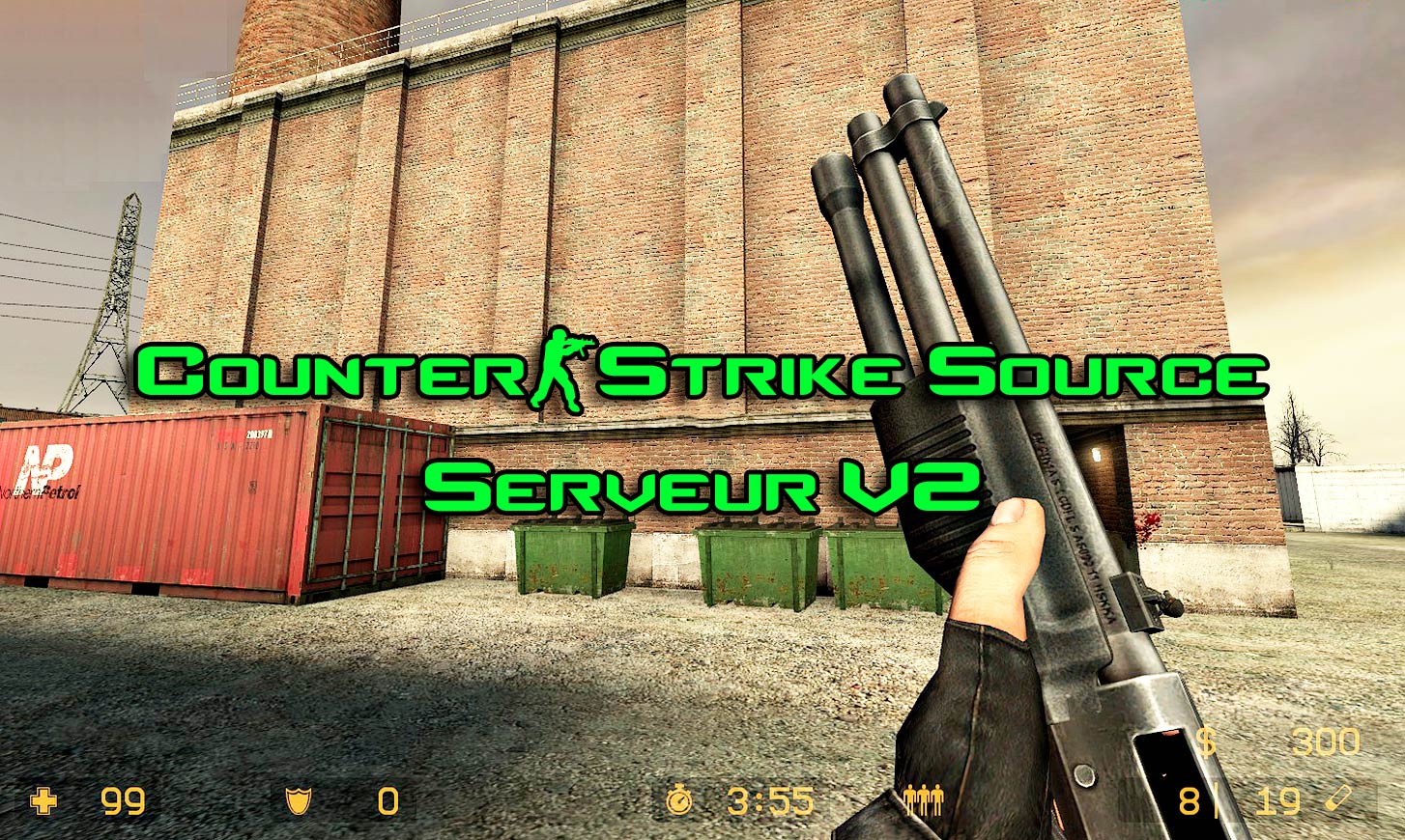 Serveur Counter-Strike Source V2